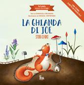 La ghianda di Joe. Le sagomine. Ediz. illustrata