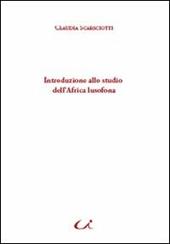 Introduzione allo studio dell'Africa lusofona