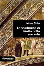La spiritualità di Giotto nella sua arte