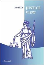 Rivista justice view. Ediz. italiana, inglese e francese