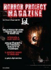Horror project magazine. Vol. 2 - Daniele Francardi - Libro Universitalia 2012, Horror Project | Libraccio.it
