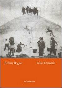 La saline di Augusta - Barbara Roggio, Fabio Emanuele - Libro Universitalia 2013 | Libraccio.it