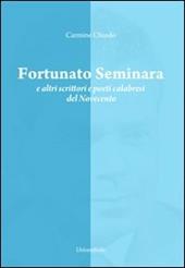 Fortunato Seminara e altri scrittori e poeti calabresi del Novecento