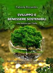 Sviluppo e benessere sostenibili. Una lettura per l'Italia