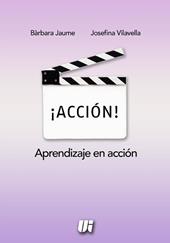 ¡Acción! Aprendizaje en acción