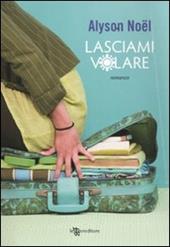 Lasciami volare