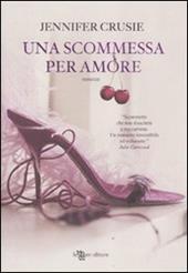 Una scommessa per amore