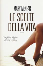 Le scelte della vita