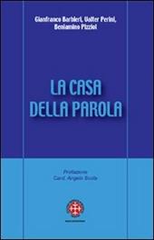 La casa della Parola. L'esperienza dei gruppi d'ascolto nella diocesi di Venezia