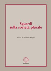 Pensare la società plurale. Vol. 2