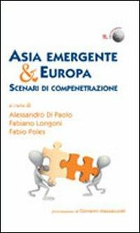 Asia emergente & Europa. Scenari di compenetrazione  - Libro Marcianum Press 2011, Empowerment | Libraccio.it