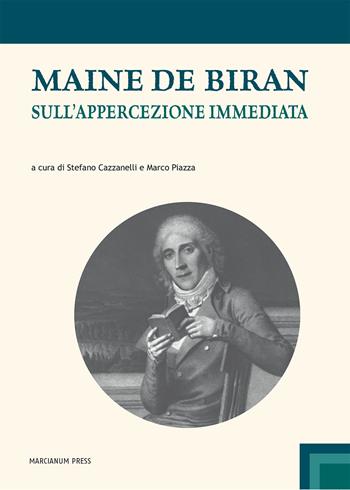 Sull'appercezione immediata - François P. Maine de Biran - Libro Marcianum Press 2013, Studi filosofici | Libraccio.it
