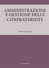 Amministrazione e gestione delle confraternite