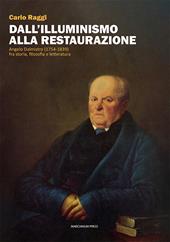 Dall'Illuminismo alla Restaurazione. Angelo Dalmistro (1754-1839) fra storia, filosofia e letteratura