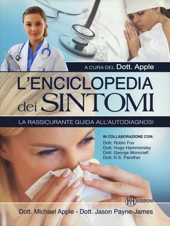 L' enciclopedia dei sintomi - Michael Apple, Jason Payne James - Libro HRE Edizioni 2016, Varia | Libraccio.it