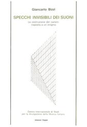 Specchi invisibili dei suoni. La costruzione dei canoni. Risposta a un enigma