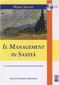 Il management in sanità - Maria Triassi - Libro SEU 2011 | Libraccio.it