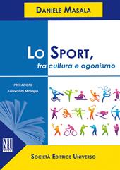 Lo sport, tra cultura e agonismo