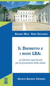 Il distretto e i nuovi LEA: un'ulteriore opportunità per la promozione della salute