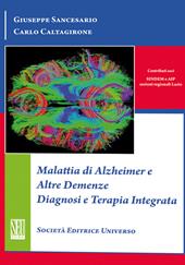 Malattia di alzheimer e altre demenze diagnosi e terapia integrata
