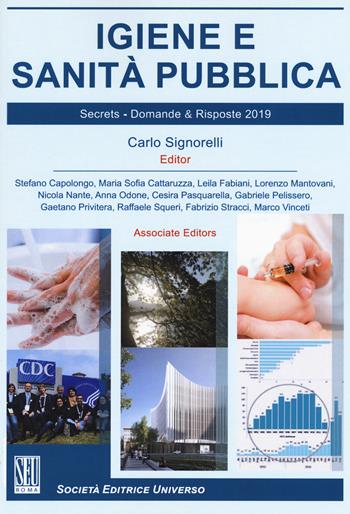 Igiene e sanità pubblica. Secrets. Domande e risposte  - Libro SEU 2019 | Libraccio.it