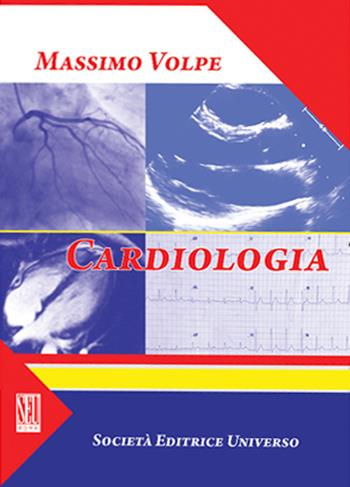 Cardiologia - Massimo Volpe - Libro SEU 2019 | Libraccio.it
