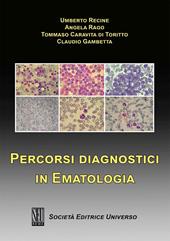 Percorsi diagnostici in ematologia