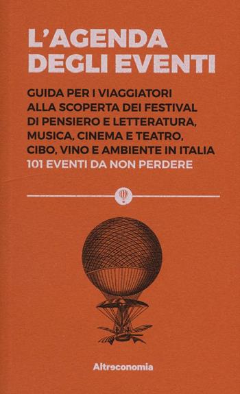 L' agenda degli eventi - Massimiliano Perna - Libro Altreconomia 2016 | Libraccio.it