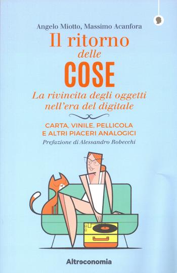 Il ritorno delle cose  - Libro Altreconomia 2025, I saggi di Altreconomia | Libraccio.it