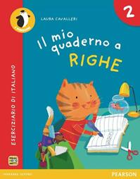 Il mio quaderno a righe. Per la Scuola elementare. Vol. 2 - Cavalleri - Libro Pearson 2012 | Libraccio.it