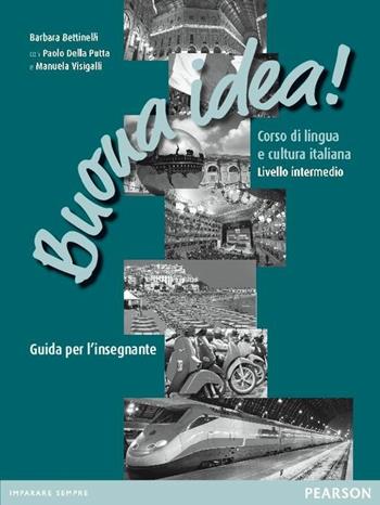 Buona idea. Livello intermedio. Con CD Audio - Bettinelli - Libro Pearson 2012 | Libraccio.it