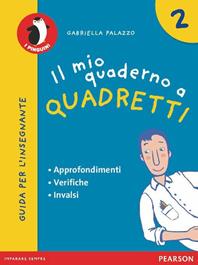Il mio quaderno a quadretti. Materiali per il docente. - Palazzo - Libro Pearson 2012 | Libraccio.it