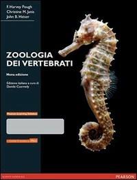 Zoologia dei vertebrati - F. Harvey Pough, Christine M. Janis, John B. Heiser - Libro Pearson 2014, Scienze | Libraccio.it