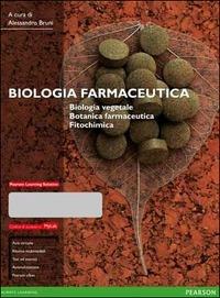 Biologia farmaceutica. Biologia vegetale, botanica farmaceutica, fitochimica. Ediz. MyLab. Con aggiornamento online  - Libro Pearson 2014, Scienze | Libraccio.it