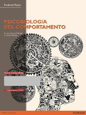 Psicobiologia del comportamento. Con e-text. Con espansione online