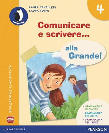 Grande. ! Con e-book. Con espansione online. Vol. 1: Grammatica-Letture - Laura Forni, Laura Cavalleri - Libro Pearson 2014 | Libraccio.it