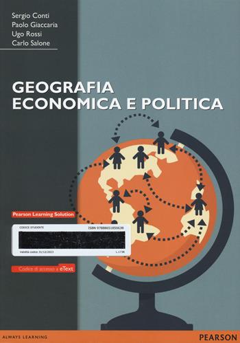 Geografia economica e politica. Con eText.  - Libro Pearson 2014, Economia | Libraccio.it