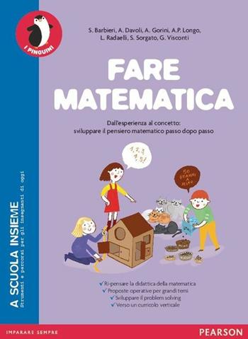 Fare matematica. Per la Scuola elementare.  - Libro Pearson 2015 | Libraccio.it