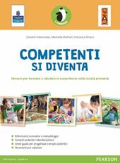 Competenti si diventa. Con espansione online