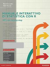 Manuale interattivo di statistica con R. Ediz. mylab. Con eText. Con espansione online