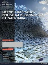 Metodi matematici per l'analisi economica e finanziaria. Con Mymathlab. Con espansione online