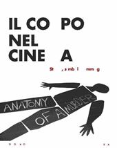 Il corpo nel cinema. Storie, simboli e immaginari