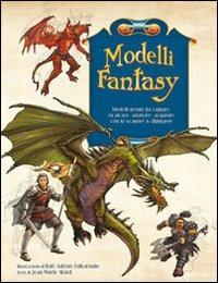 Modelli fantasy - Zulkarnain - Libro Il Castello 2010, Disegno e tecniche pittoriche | Libraccio.it