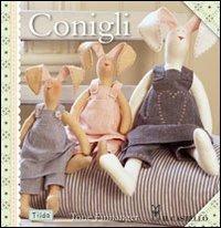 Conigli - Tone Finnanger - Libro Il Castello 2011, Cucito, ricamo, tessitura | Libraccio.it
