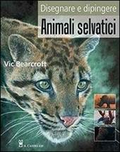 Disegnare e dipingere animali selvatici