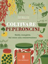 Coltivare peperoncini