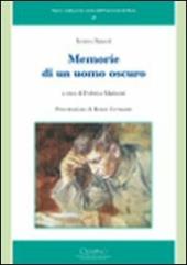 Ireneo Sanesi. Memorie di un uomo oscuro