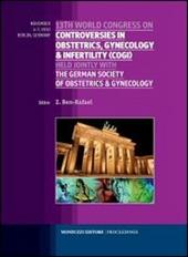 Thirteenth World Congress on controversies in obstetrics, gynecology & infertility (COGI) held jointly with the german society of obstetrocs & gynecology