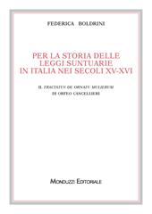 Per la storia delle leggi suntuarie in Italia nei secoli XV-XVI. Il Tractatus de ornatu mulierum di Orfeo Cancellieri