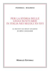 Per la storia delle leggi suntuarie in Italia nei secoli XV-XVI. Il Tractatus de ornatu mulierum di Orfeo Cancellieri